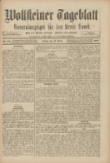 Wollsteiner Tageblatt: Generalanzeiger f&uuml;r den Kreis Bomst: mit der Gratis-Beilage: "Bl&auml;tter und Bl&uuml;ten" 1909.04.30 Nr100