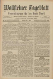 Wollsteiner Tageblatt: Generalanzeiger f&uuml;r den Kreis Bomst: mit der Gratis-Beilage: "Bl&auml;tter und Bl&uuml;ten" 1909.05.07 Nr106