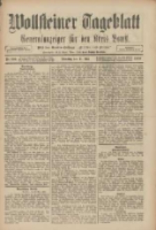 Wollsteiner Tageblatt: Generalanzeiger f&uuml;r den Kreis Bomst: mit der Gratis-Beilage: "Bl&auml;tter und Bl&uuml;ten" 1909.05.11 Nr109