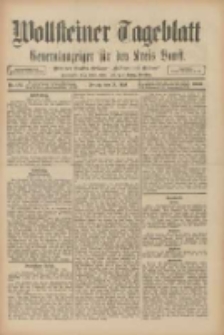 Wollsteiner Tageblatt: Generalanzeiger f&uuml;r den Kreis Bomst: mit der Gratis-Beilage: "Bl&auml;tter und Bl&uuml;ten" 1909.05.14 Nr112