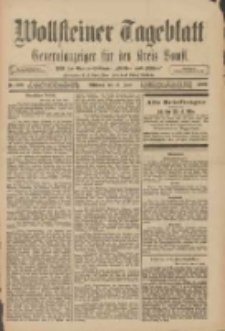 Wollsteiner Tageblatt: Generalanzeiger für den Kreis Bomst: mit der Gratis-Beilage: "Blätter und Blüten" 1909.06.16 Nr138