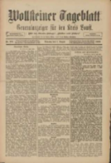 Wollsteiner Tageblatt: Generalanzeiger f&uuml;r den Kreis Bomst: mit der Gratis-Beilage: "Bl&auml;tter und Bl&uuml;ten" 1909.08.01 Nr178