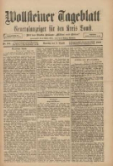 Wollsteiner Tageblatt: Generalanzeiger f&uuml;r den Kreis Bomst: mit der Gratis-Beilage: "Bl&auml;tter und Bl&uuml;ten" 1909.08.08 Nr184