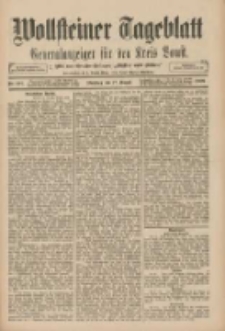 Wollsteiner Tageblatt: Generalanzeiger f&uuml;r den Kreis Bomst: mit der Gratis-Beilage: "Bl&auml;tter und Bl&uuml;ten" 1909.08.17 Nr191