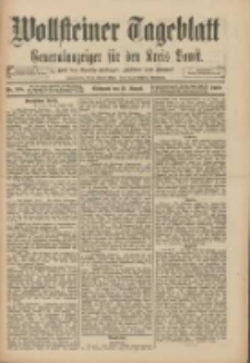 Wollsteiner Tageblatt: Generalanzeiger f&uuml;r den Kreis Bomst: mit der Gratis-Beilage: "Bl&auml;tter und Bl&uuml;ten" 1909.08.25 Nr198