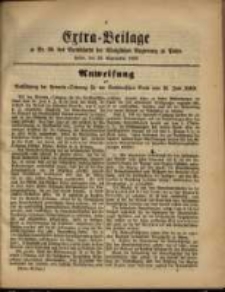 Extra=Beilage zu Nr. 39 des Amtsblatts der K&ouml;niglichen Regierung zu Posen. Posen, den 28. September 1869