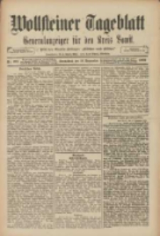 Wollsteiner Tageblatt: Generalanzeiger f&uuml;r den Kreis Bomst: mit der Gratis-Beilage: "Bl&auml;tter und Bl&uuml;ten" 1909.09.18 Nr219