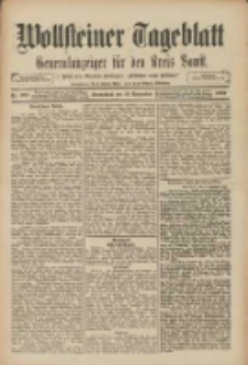 Wollsteiner Tageblatt: Generalanzeiger für den Kreis Bomst: mit der Gratis-Beilage: "Blätter und Blüten" 1909.09.18 Nr219