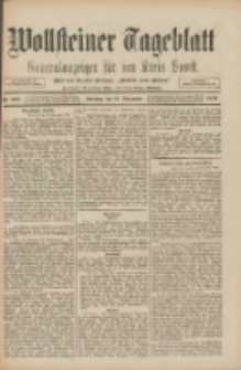 Wollsteiner Tageblatt: Generalanzeiger für den Kreis Bomst: mit der Gratis-Beilage: "Blätter und Blüten" 1909.11.16 Nr269