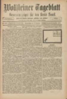 Wollsteiner Tageblatt: Generalanzeiger f&uuml;r den Kreis Bomst: mit der Gratis-Beilage: "Bl&auml;tter und Bl&uuml;ten" 1909.12.09 Nr288