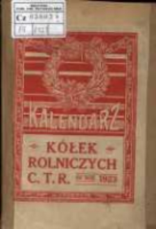 Kalendarz K&oacute;łek Rolniczych na Rok Pański 1923.