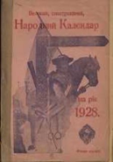 Ìlûstrovanij Narodnij Kalêndar na rìk 1928.