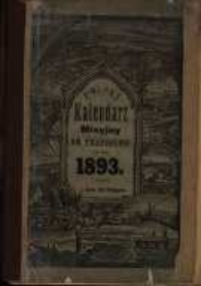 Polski Kalendarz Misyjny OO. Trapistów w Mariannhill w Południowej Afryce na rok 1893.