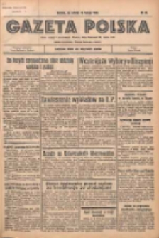 Gazeta Polska: codzienne pismo polsko-katolickie dla wszystkich stan&oacute;w 1936.02.18 R.40 Nr40