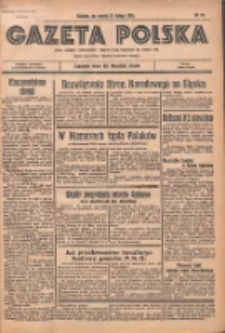 Gazeta Polska: codzienne pismo polsko-katolickie dla wszystkich stan&oacute;w 1936.02.22 R.40 Nr44