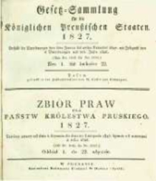 Gesetz-Sammlung f&uuml;r die K&ouml;niglichen Preussischen Staaten. 1827 No1