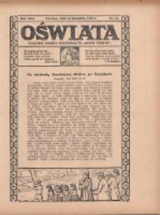 Oświata: bezpłatny dodatek tygodniowy do "Gazety Polskiej" 1929.11.24 R.17 Nr47