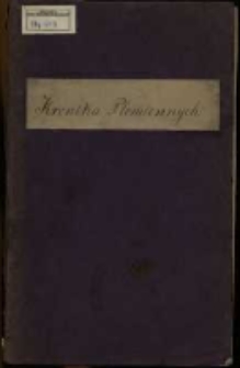 Kronika płomiennych. Opowiadanie [wierszem] napisała Agnieszka z Lipskich Baranowska