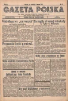 Gazeta Polska: codzienne pismo polsko-katolickie dla wszystkich stan&oacute;w 1937.03.21 R.41 Nr67