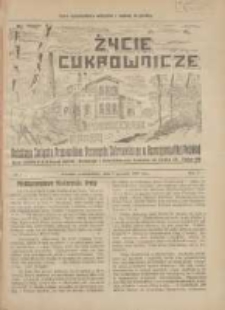 Życie Cukrownicze : miesięcznik : organ Polskiego Związku Pracownik&oacute;w Przemysłu Cukrowniczego w Rzeczypospolitej Polskiej 1927.08.01 R.5 Nr7