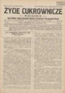 Życie Cukrownicze : miesięcznik : organ Polskiego Związku Pracowników Przemysłu Cukrowniczego w Rzeczypospolitej Polskiej 1928.10.01 R.6 Nr10