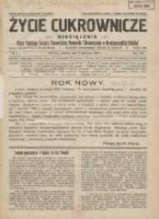 Życie Cukrownicze : miesięcznik : organ Polskiego Związku Pracowników Przemysłu Cukrowniczego w Rzeczypospolitej Polskiej 1929.01.01 R.7 Nr1