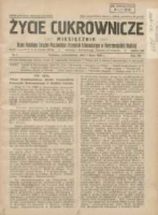Życie Cukrownicze : miesięcznik : organ Polskiego Związku Pracowników Przemysłu Cukrowniczego w Rzeczypospolitej Polskiej 1929.07.01 R.7 Nr7