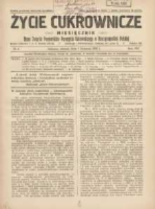 Życie Cukrownicze : miesięcznik : organ Polskiego Związku Pracownik&oacute;w Przemysłu Cukrowniczego w Rzeczypospolitej Polskiej 1930.04.01 R.8 Nr4