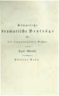 Theatralisches Quodlibet oder s&auml;mmtliche dramatische Beytr&auml;ge f&uuml;r die Leopoldst&auml;dter Schaub&uuml;hne. T.5
