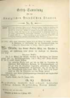Gesetz-Sammlung f&uuml;r die K&ouml;niglichen Preussischen Staaten. 1879.02.06 No3