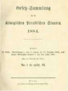 Gesetz-Sammlung f&uuml;r die K&ouml;niglichen Preussischen Staaten. 1884.01.15 No1