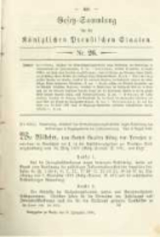 Gesetz-Sammlung für die Königlichen Preussischen Staaten. 1884.09.15 No26