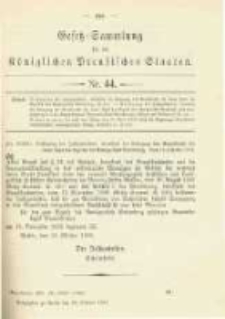 Gesetz-Sammlung f&uuml;r die K&ouml;niglichen Preussischen Staaten. 1902.10.30 No44