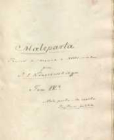 Maleparta. Powieść historyczna w XVIII wieku przez J[ózefa] I[gnacego] Kraszewskiego