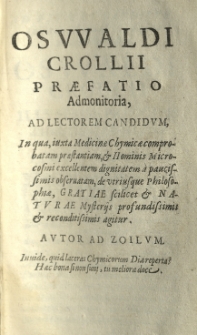 Basilica chymica [...]. P. 2. Praefatio admonitoria, ad lectorem candidum