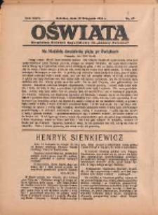 Oświata: bezpłatny dodatek tygodniowy do "Gazety Polskiej" 1936.11.22 R.24 Nr47