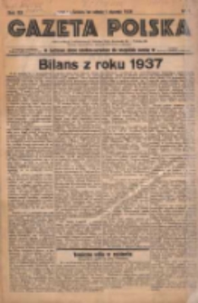 Gazeta Polska: codzienne pismo polsko-katolickie dla wszystkich stanów 1938.01.01 R.42 Nr1