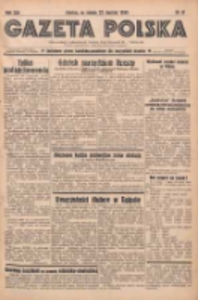 Gazeta Polska: codzienne pismo polsko-katolickie dla wszystkich stanów 1938.01.22 R.42 Nr17