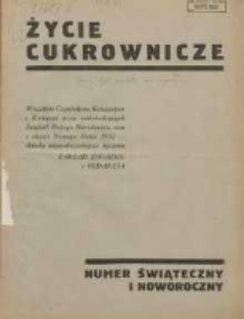 Życie Cukrownicze : miesięcznik : organ Związku Pracownik&oacute;w Przemysłu Cukrowniczego w Rzeczypospolitej Polskiej 1932.01.01 R.10 Nr1