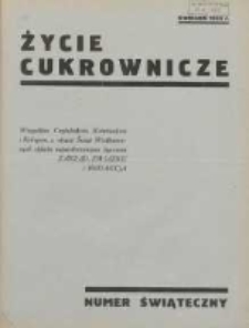 Życie Cukrownicze : miesięcznik : organ Związku Pracownik&oacute;w Przemysłu Cukrowniczego w Rzeczypospolitej Polskiej 1932.04.01 R.10 Nr4