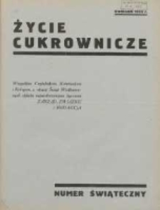 Życie Cukrownicze : miesięcznik : organ Związku Pracowników Przemysłu Cukrowniczego w Rzeczypospolitej Polskiej 1932.04.01 R.10 Nr4