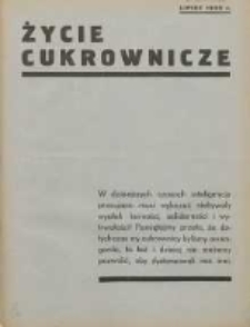 Życie Cukrownicze : miesięcznik : organ Związku Pracownik&oacute;w Przemysłu Cukrowniczego w Rzeczypospolitej Polskiej 1932.07.01 R.10 Nr7