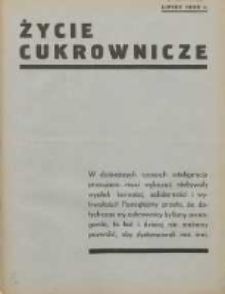Życie Cukrownicze : miesięcznik : organ Związku Pracowników Przemysłu Cukrowniczego w Rzeczypospolitej Polskiej 1932.07.01 R.10 Nr7