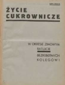 Życie Cukrownicze : miesięcznik : organ Zw. Zaw. Pracownik&oacute;w Przemysłu Cukrowniczego w Rzeczypospolitej Polskiej 1933.02.01 R.11 Nr2