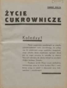 Życie Cukrownicze : miesięcznik : organ Zw. Zaw. Pracownik&oacute;w Przemysłu Cukrowniczego w Rzeczypospolitej Polskiej 1933.03.01 R.11 Nr3