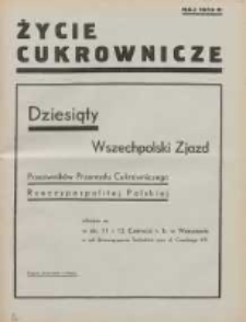 Życie Cukrownicze : miesięcznik : organ Zw. Zaw. Pracowników Przemysłu Cukrowniczego w Rzeczypospolitej Polskiej 1933.05.10 R.11 Nr5