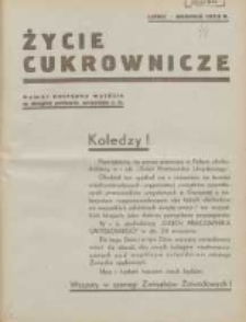 Życie Cukrownicze : miesięcznik : organ Zw. Zaw. Pracownik&oacute;w Przemysłu Cukrowniczego w Rzeczypospolitej Polskiej 1933.08.22 R.11 Nr7/8