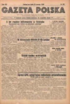 Gazeta Polska: codzienne pismo polsko-katolickie dla wszystkich stanów 1938.06.22 R.42 Nr141