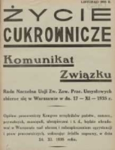 Życie Cukrownicze : miesięcznik : organ Zw. Zaw. Pracownik&oacute;w Przemysłu Cukrowniczego w Rzeczypospolitej Polskiej 1935 listopad R.13 Nr10
