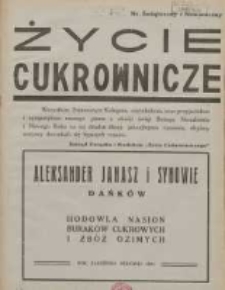 Życie Cukrownicze : miesięcznik : organ Zw. Zaw. Pracowników Przemysłu Cukrowniczego w Rzeczypospolitej Polskiej 1935 grudzień R.13 Nr12